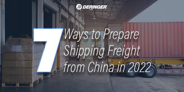 7 Ways to Prepare Shipping from China in 2022