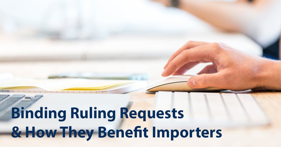 Binding Ruling Requests & How They Benefit Importers