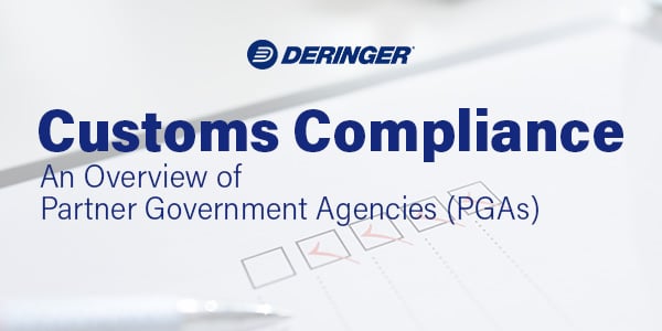 Customs Compliance An Overview of Partner Government Agencies PGAs