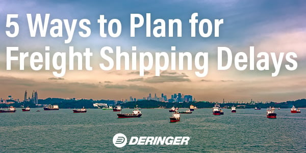 How to Plan for Freight Shipping Delays